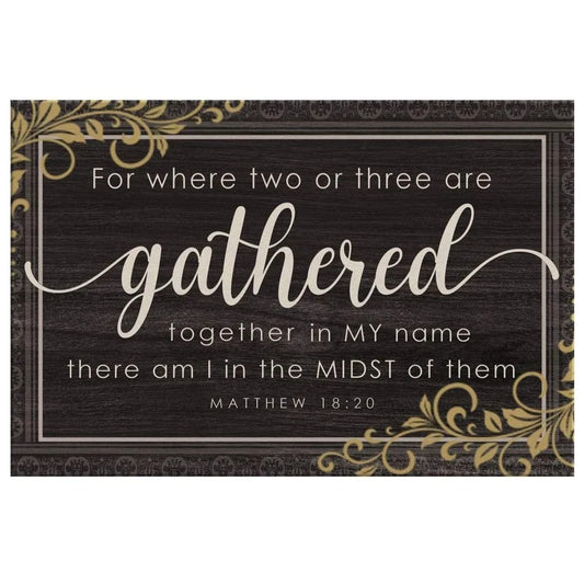 where two or three are gathered together in my name matthew 18 20 wall art canvas (Landscape)
