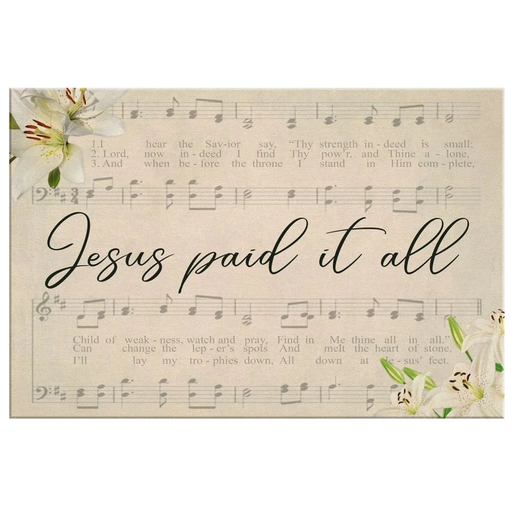 jesus paid it all sheet music christian wall art canvas (Landscape) (view 3)