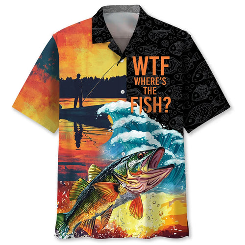 Fishing Wtf Where S the Fish Hawaiian Shirt