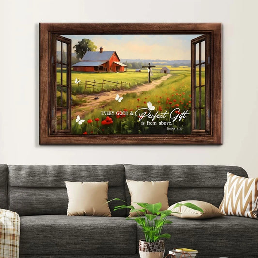 james 1 17 every good and perfect gift is from above red barn in field wall art canvas (Landscape)