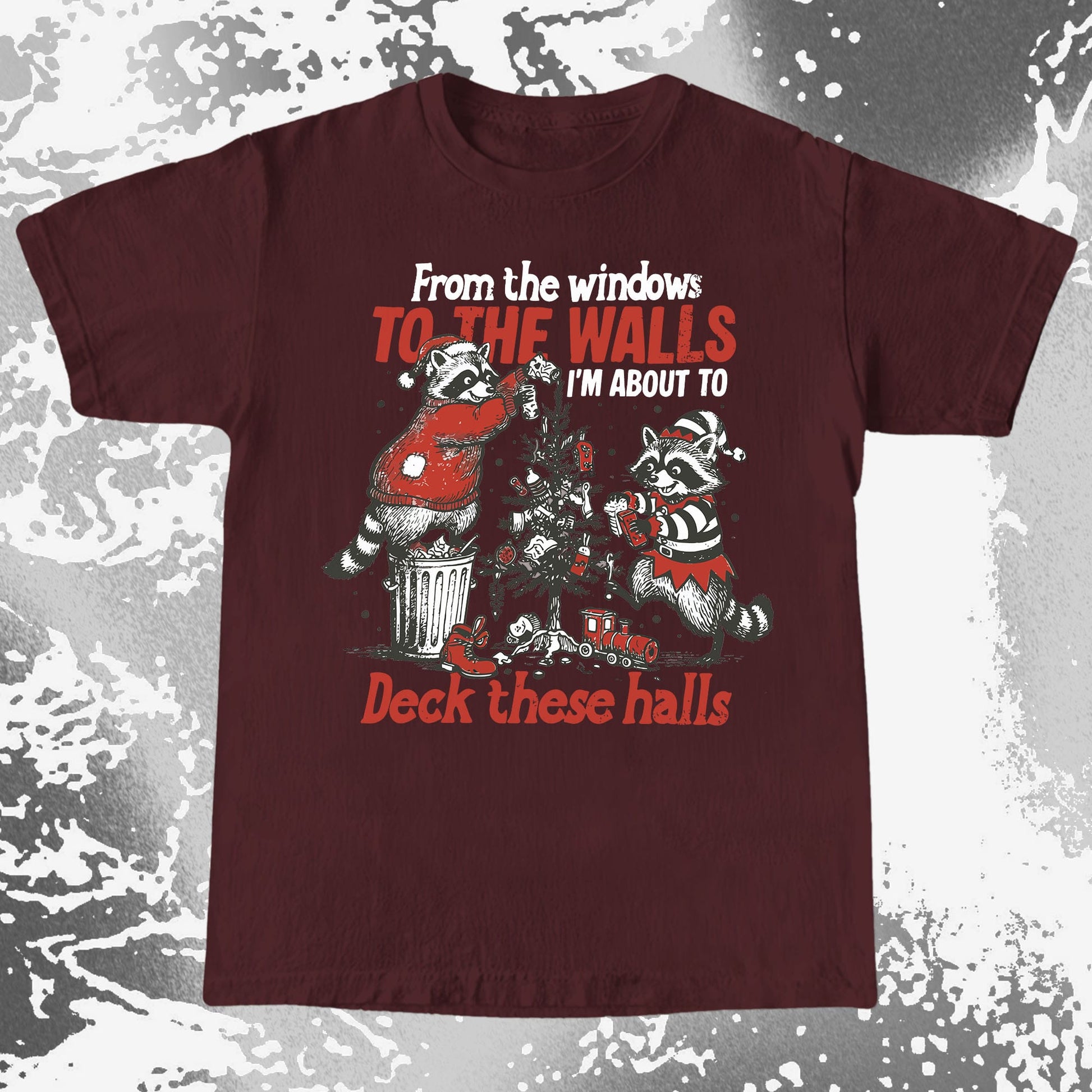 From the Windows to the Walls Deck These Halls Raccoon, funny meme tee gift (view 7)
