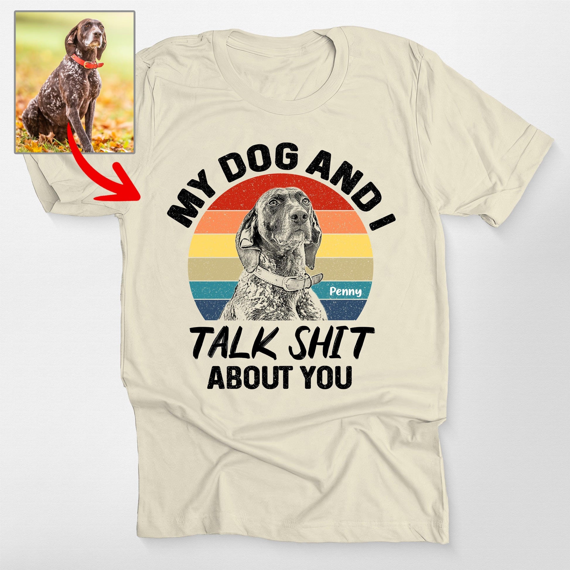 Funny Custom my Dog and I Talk Shit Unisex T-Shirt, custom pet portrait gift for pet lovers (view 5)