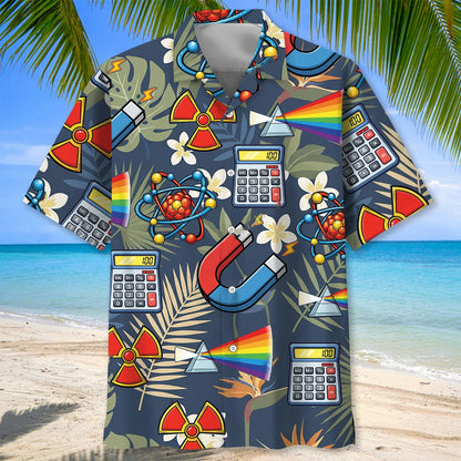 Funny Physic Teacher Hawaiian Shirt