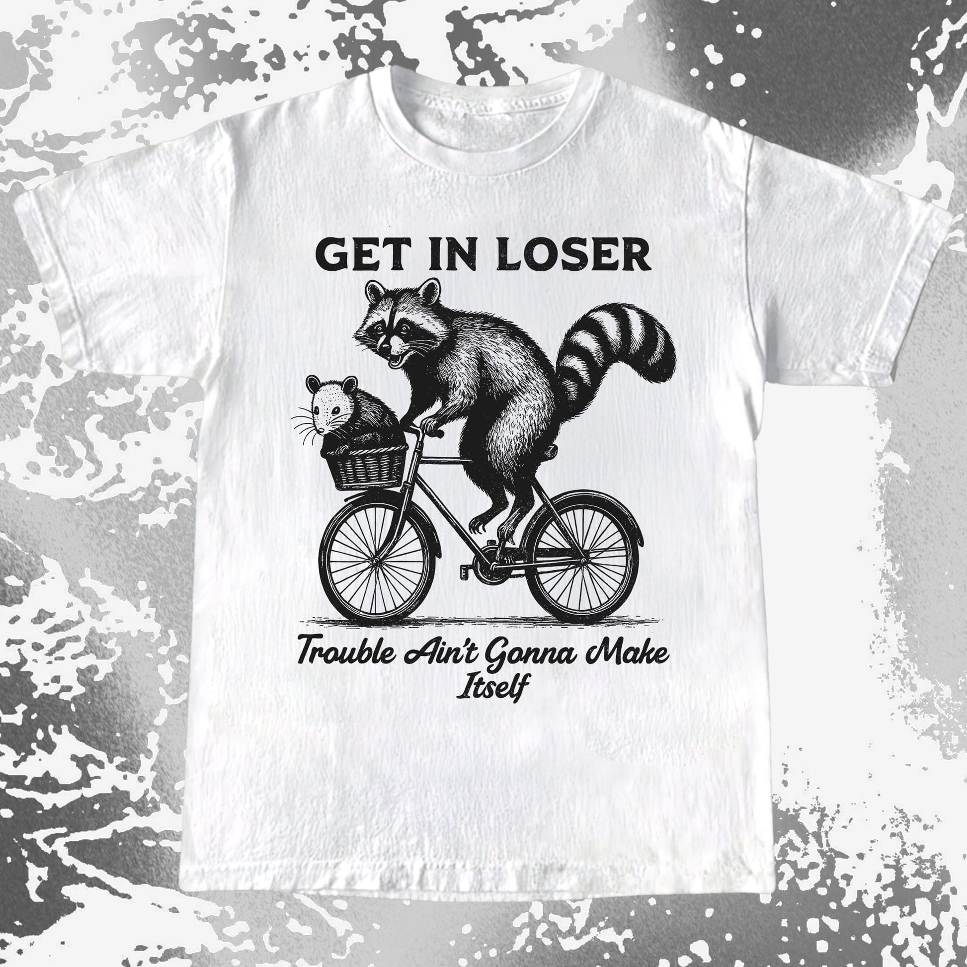 Get In Loser Raccoon Opossum Trouble Maker, funny meme tee gift (view 2)