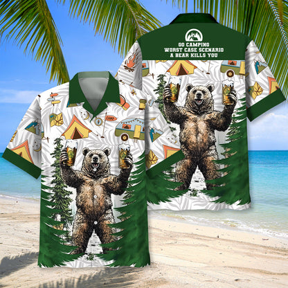 Go Camping Worst Case a Bear Kills You Hawaiian Sh - M - hawaiian shirt