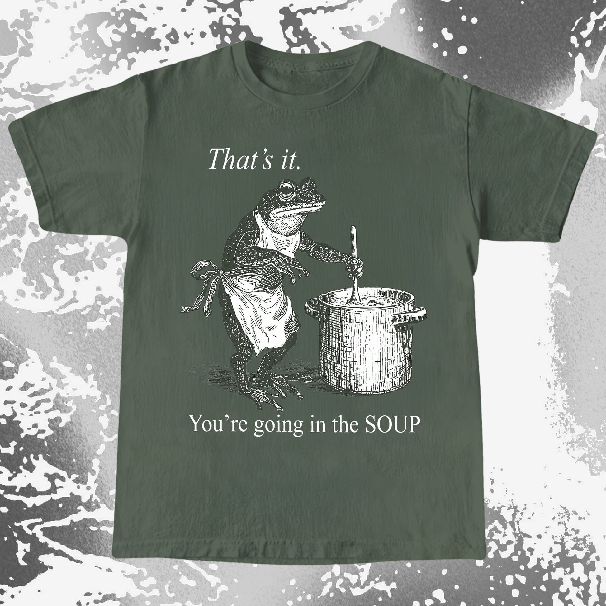 You're Going in the Soup Frog Shirt (view 5)