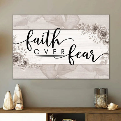christian wall art faith over fear floral wall art canvas print (Landscape) (view 2)