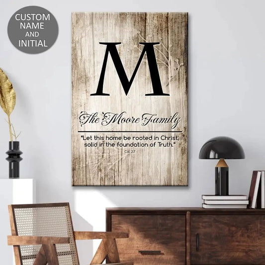 personalized let this home be rooted in christ wall art canvas with custom family name initial