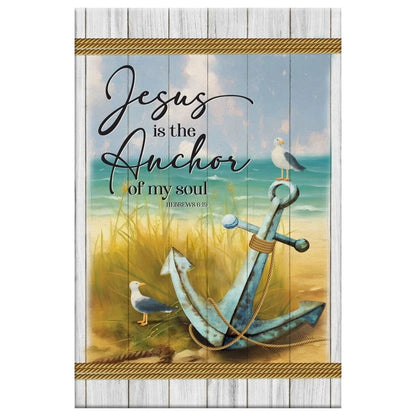 jesus is the anchor of my soul hebrews 6 19 wall art canvas print (Landscape) (view 3)