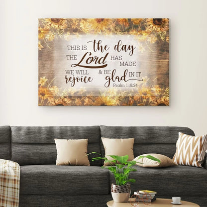 this is the day the lord has made psalm 118 24 wall art canvas print (Landscape) (view 3)