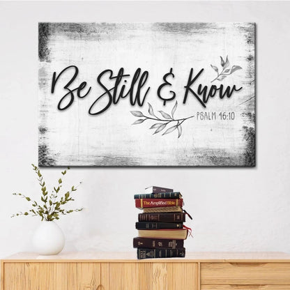 be still and know psalm 46 10 wall art canvas farmhouse christian wall decor (Landscape) (view 4)