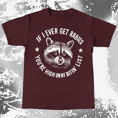 Raccoon If I Ever Get Rabies You're High On My Bitin List Shirt, funny meme tee gift (view 8)