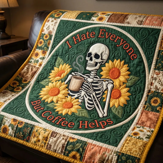 I Hate People But Coffee Helps Quilt Blanket