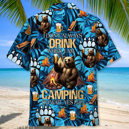 I Don T Always Drink When I M Camping Hawaiian Shi - XL - hawaiian shirt