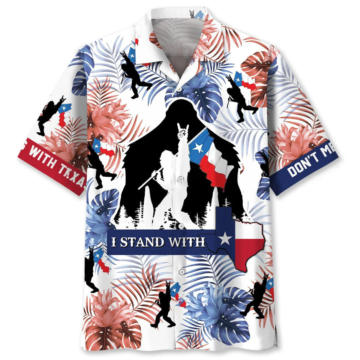 I Stand with Texas Bigfoot Hawaiian Shirt