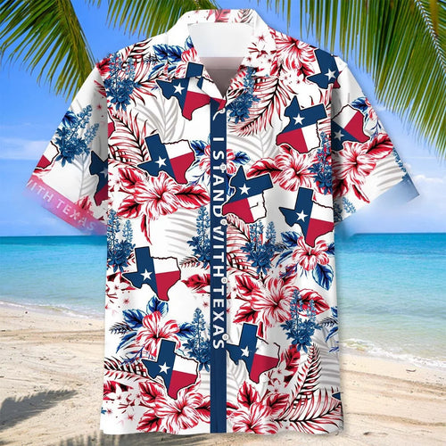 I Stand with Texas Hawaiian Shirt
