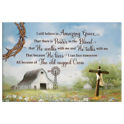 christian wall art i still believe in amazing grace canvas old white barn cross (Landscape) (view 4)