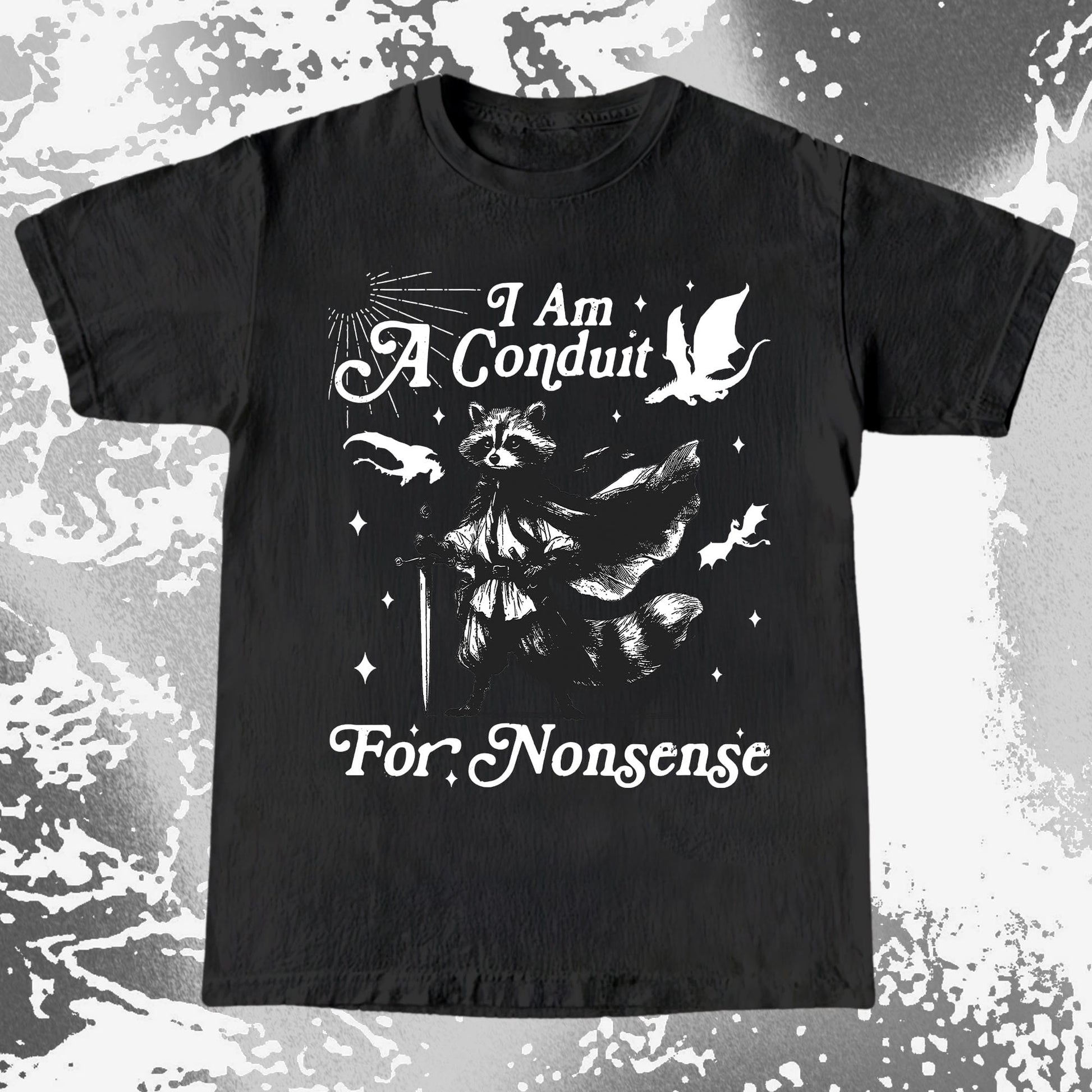 I Am A Conduit For Nonsense Raccoon Wizard Shirt, funny meme tee gift (view 2)