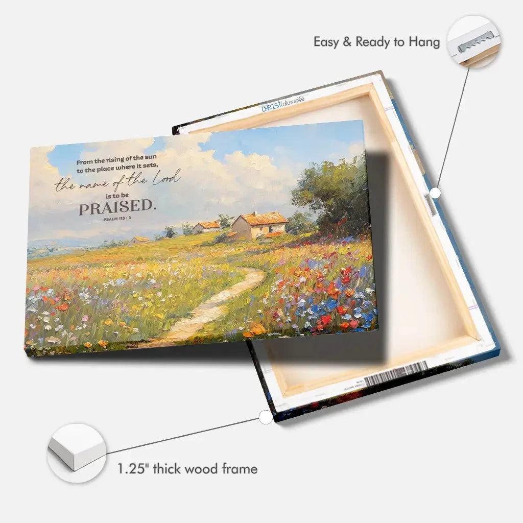 psalm 113 3 from the rising of the sun bible verse wall art canvas (Landscape) (view 5)