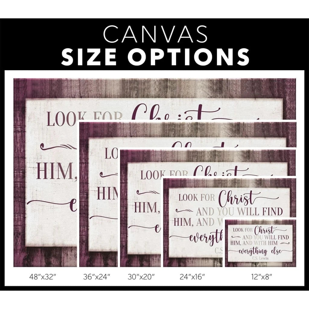 c s lewis wall art look for christ and you will find him canvas print (Landscape) (view 2)