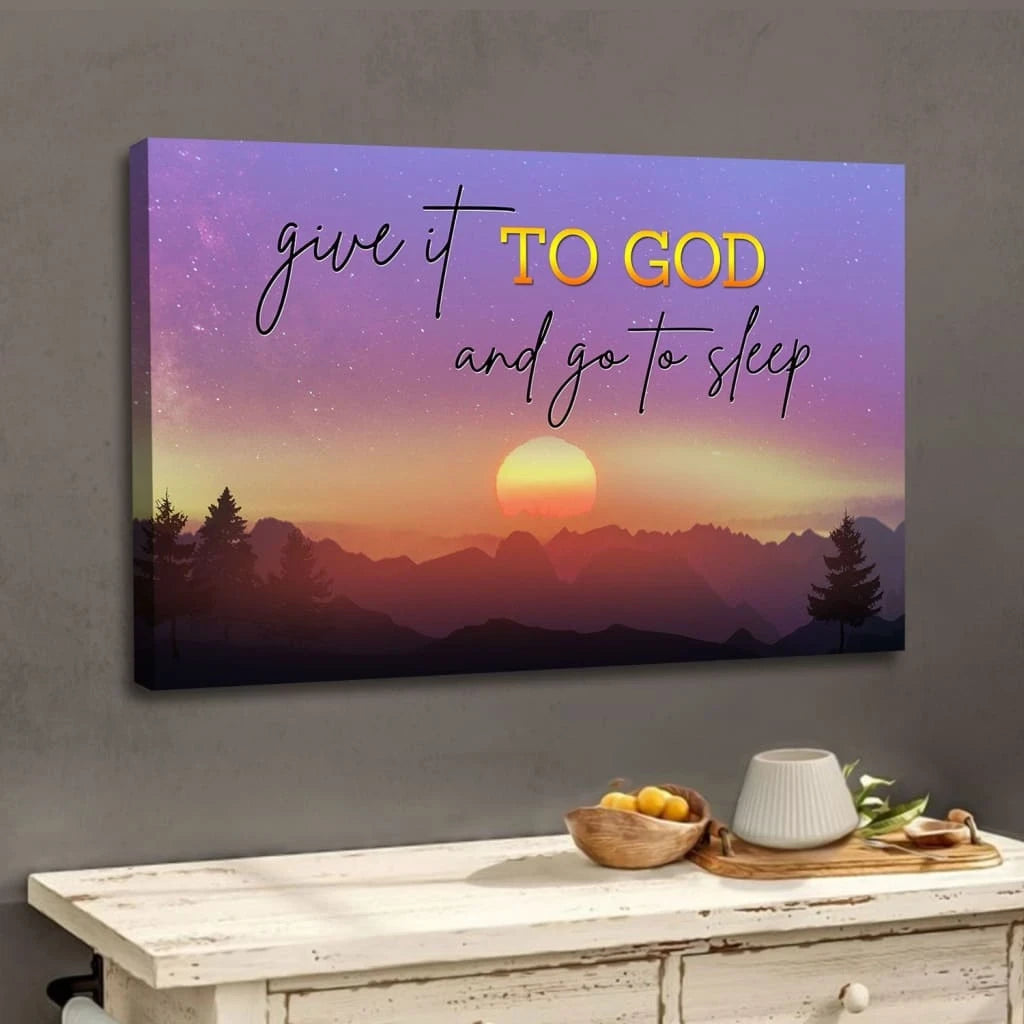 give it to god and go to sleep mountain sunset christian wall art canvas (Landscape) (view 2)