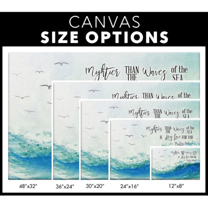 ocean waves mightier than the waves of the sea is his love for you bible verse wall art canvas (Landscape) (view 3)