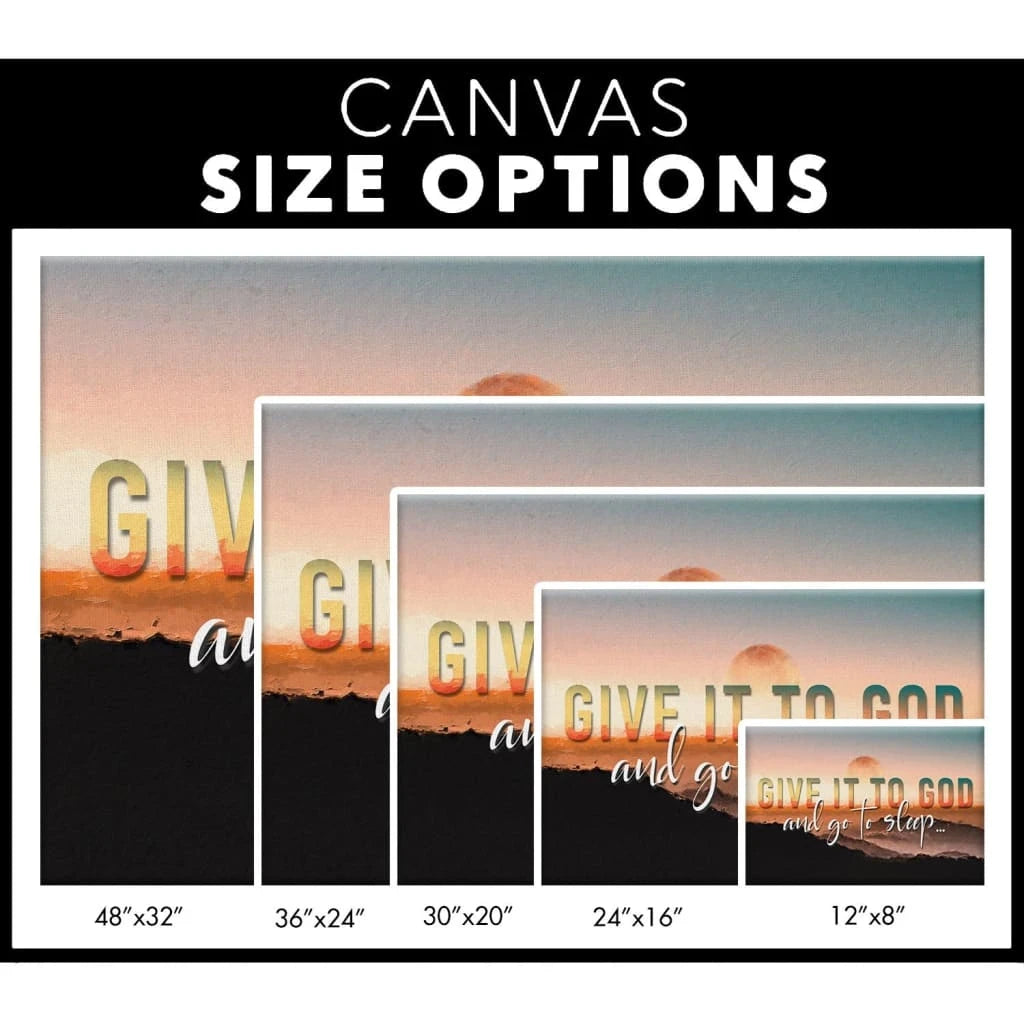give it to god and go to sleep sunset christian wall art canvas (Landscape) (view 3)