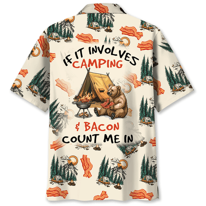 If It Involves Camping Bacon Count Me in Hawaiian - S - hawaiian shirt