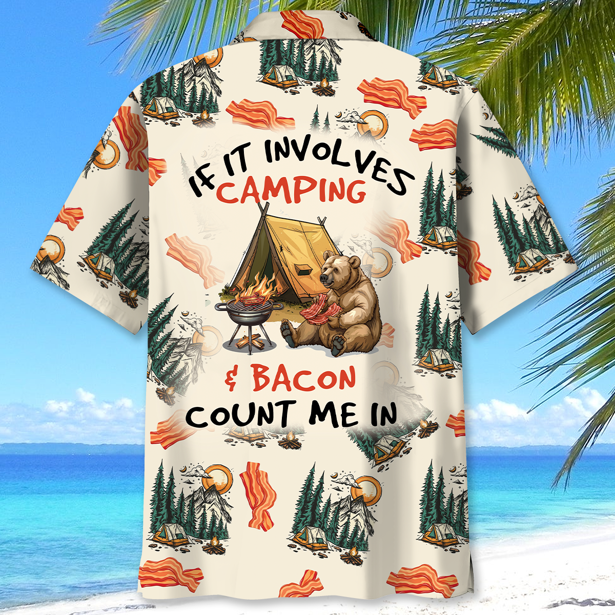 If It Involves Camping Bacon Count Me in Hawaiian - XL - hawaiian shirt