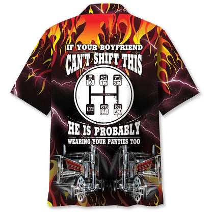 If Your Boyfriend Can T Shift This Trucker Hawaiian Shirt