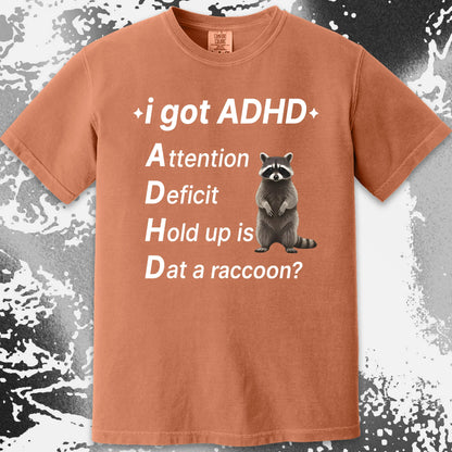 I Got ADHD – Dat a Raccoon? Shirt, funny meme tee gift (view 8)