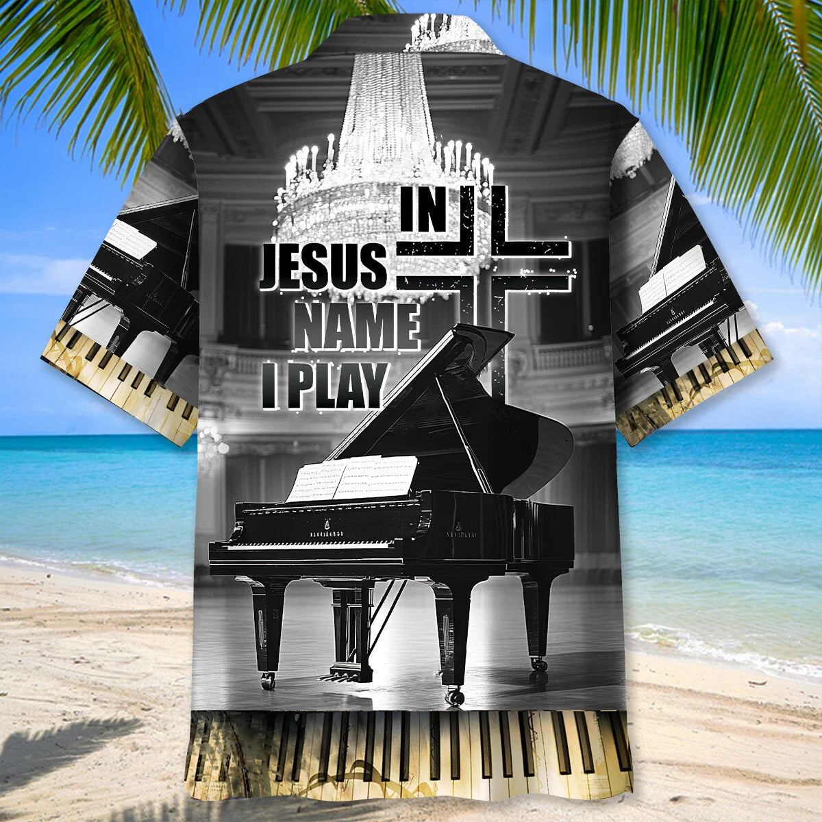 In Jesus Name I Play Grand Piano Hawaiian Shirt