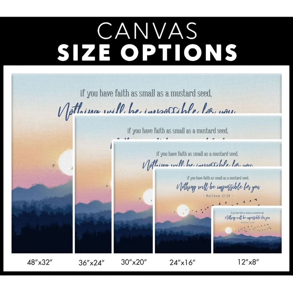 matthew 17 20 if you have faith as small as a mustard seed wall art canvas (Landscape) (view 2)