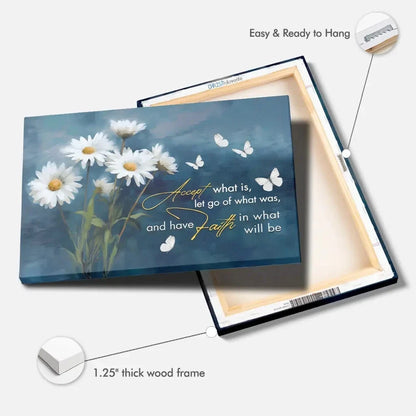accept what is let go of what was daisies and butterflies christian wall art canvas (Landscape) (view 5)