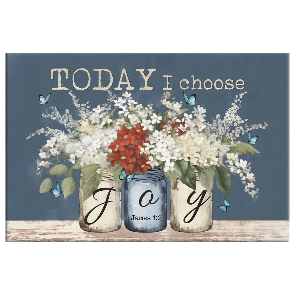 james 1 2 today i choose joy butterfly flower mason jar wall art canvas print (Landscape)