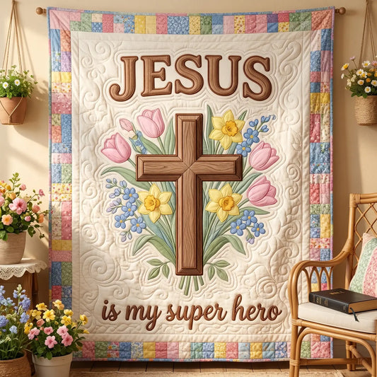 Jesus Is My Super Hero Quilt Blanket