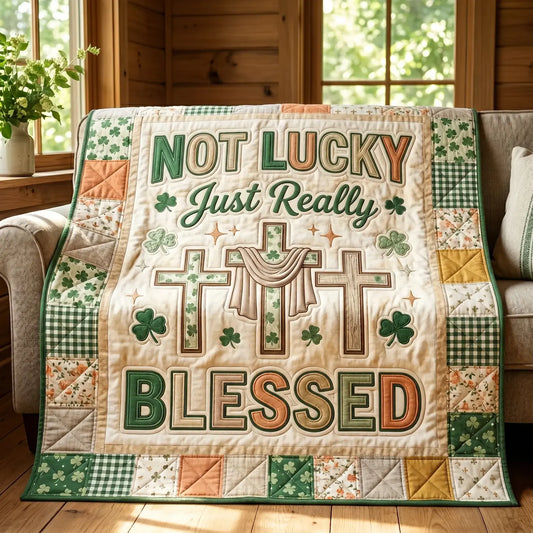 Just Really Blessed Quilt Blanket