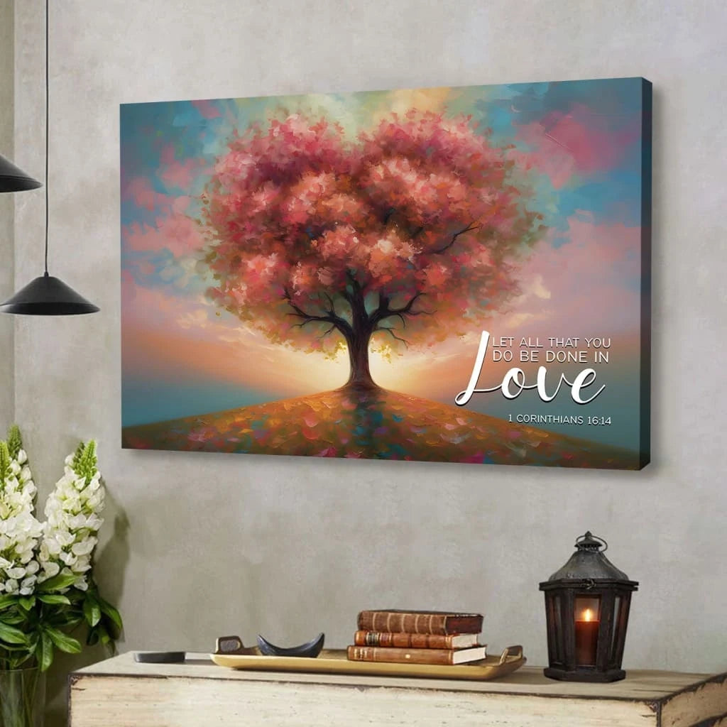 let all that you do be done in love heart shape tree wall art canvas (Landscape) (view 5)