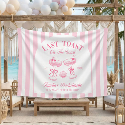 Last Toast Bachelorette Banner Personalized Coastal Bachelorette Party Backdrop Custom Name Beach Bachelorette Banner