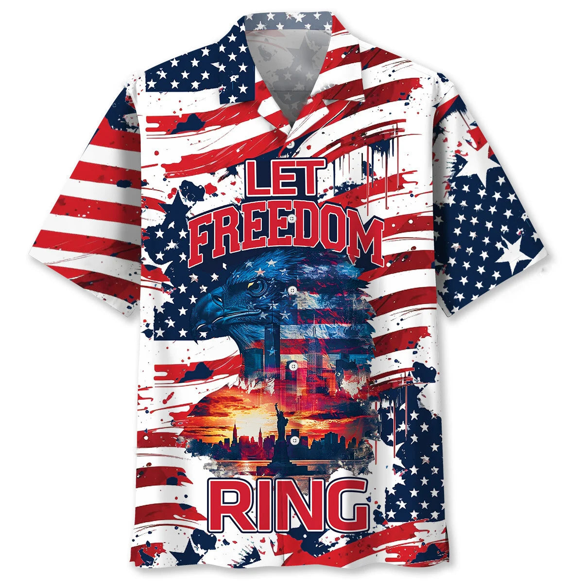 Let Freedom Ring America Hawaiian Shirt