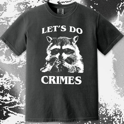 Let's Do Crimes Raccoon Shirt – Mischief Meme Tee, funny meme tee gift (view 16)