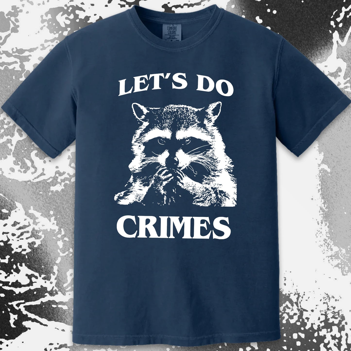 Let's Do Crimes Raccoon Shirt – Mischief Meme Tee, funny meme tee gift (view 12)