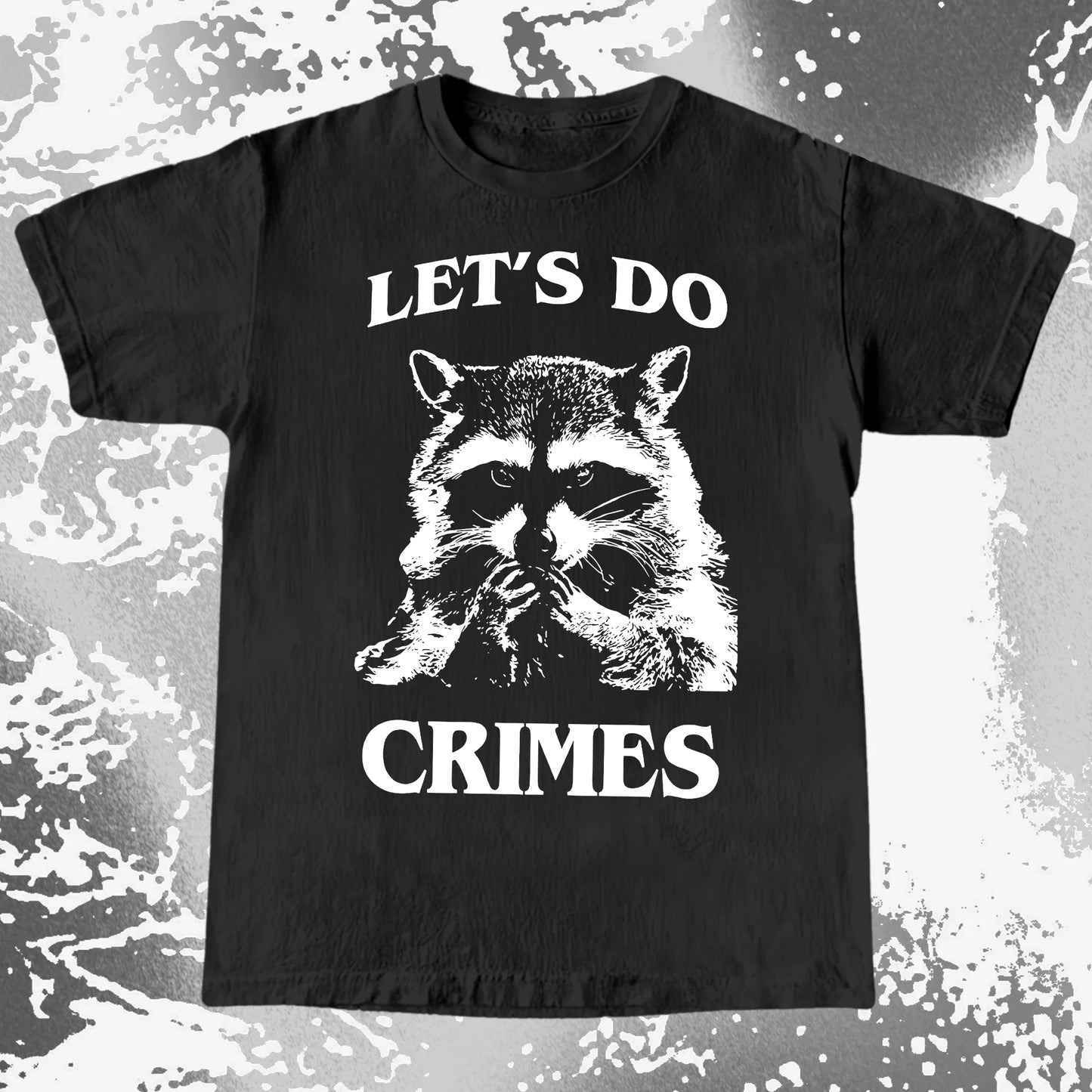 Let's Do Crimes Raccoon Shirt – Mischief Meme Tee, funny meme tee gift (view 9)