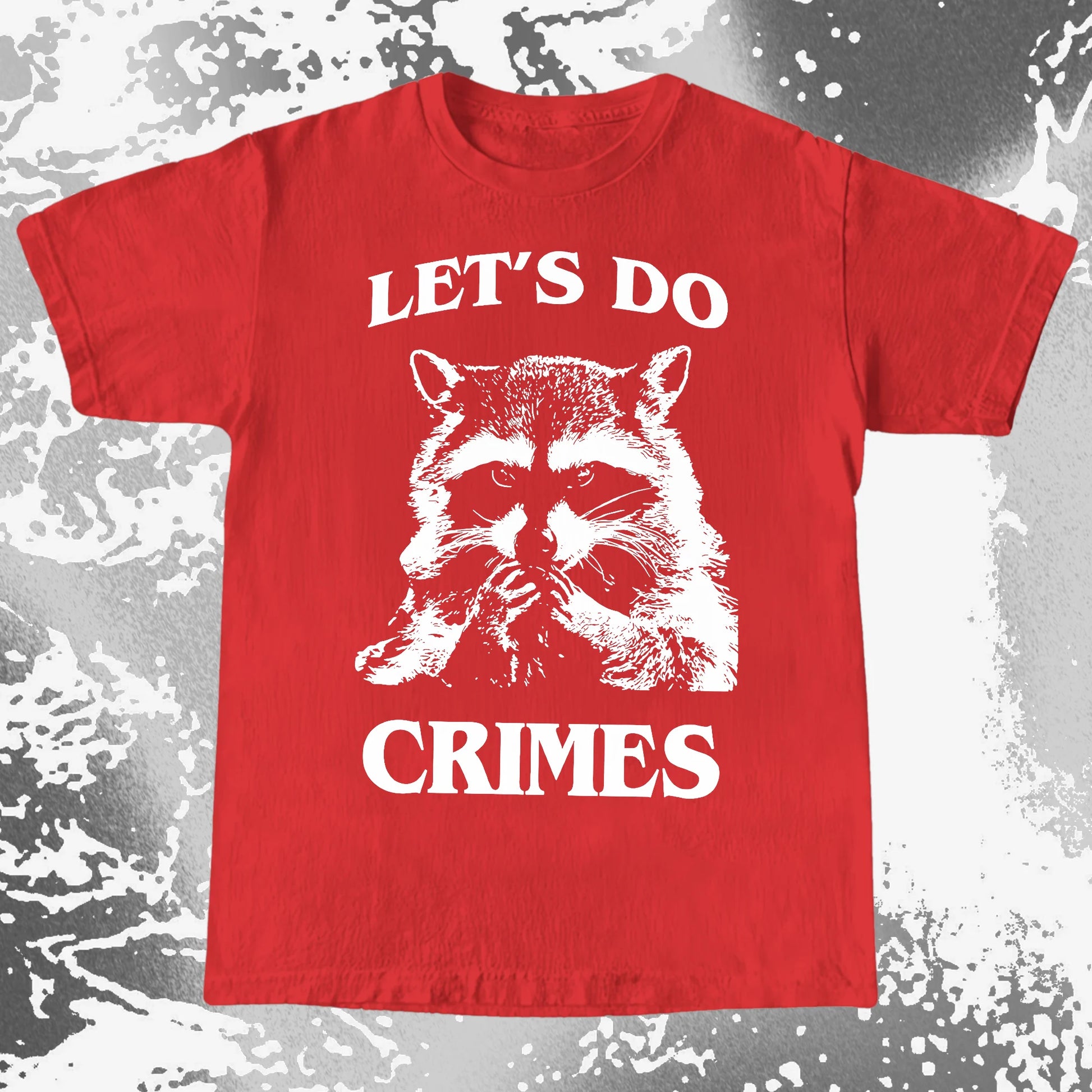 Let's Do Crimes Raccoon Shirt – Mischief Meme Tee, funny meme tee gift (view 3)