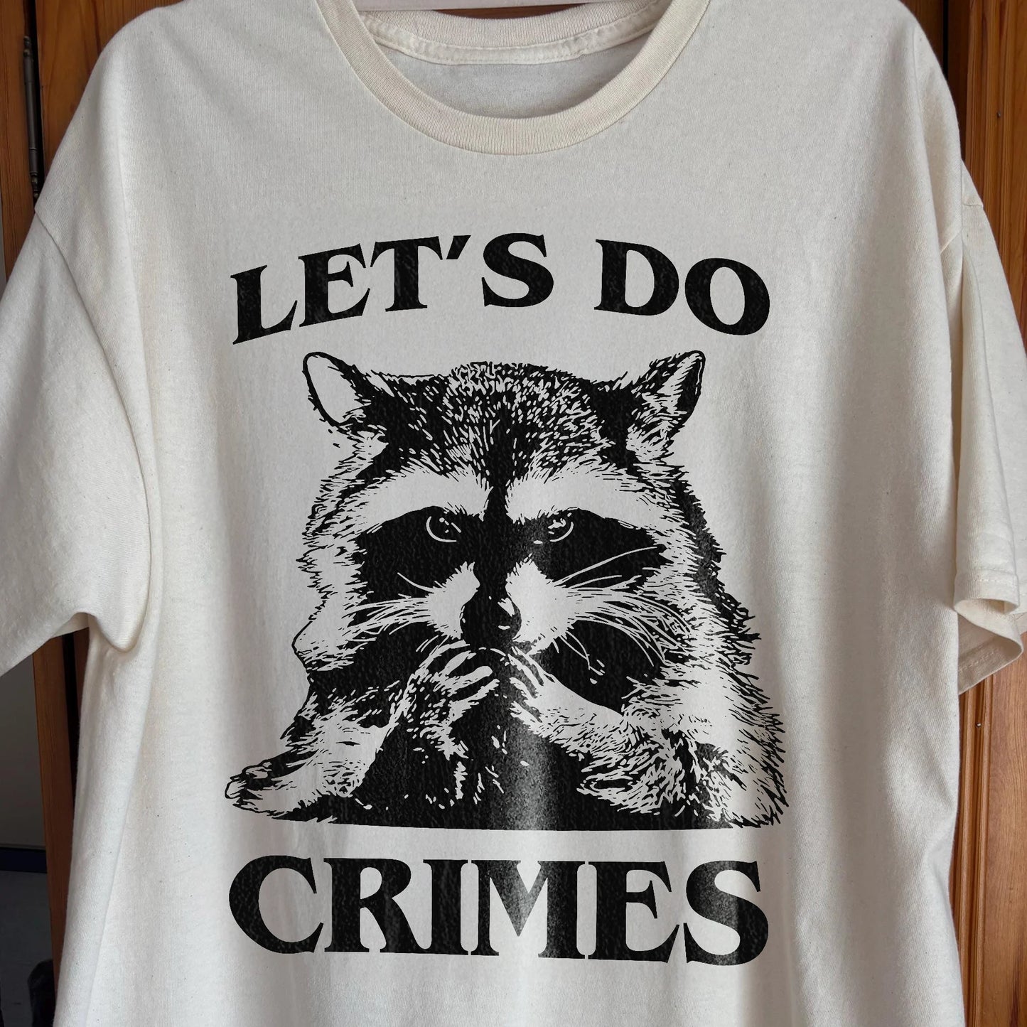 Let's Do Crimes Raccoon Shirt – Mischief Meme Tee, funny meme tee gift