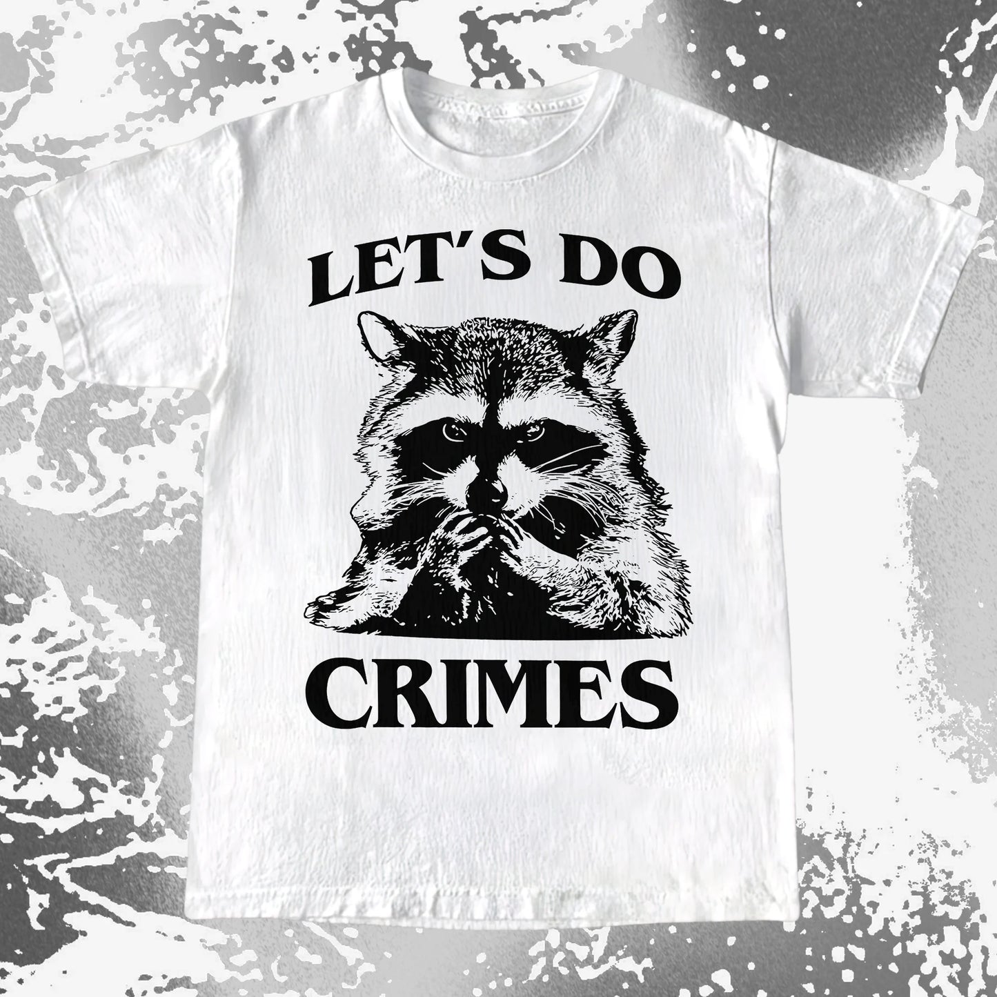 Let's Do Crimes Raccoon Shirt – Mischief Meme Tee, funny meme tee gift (view 6)