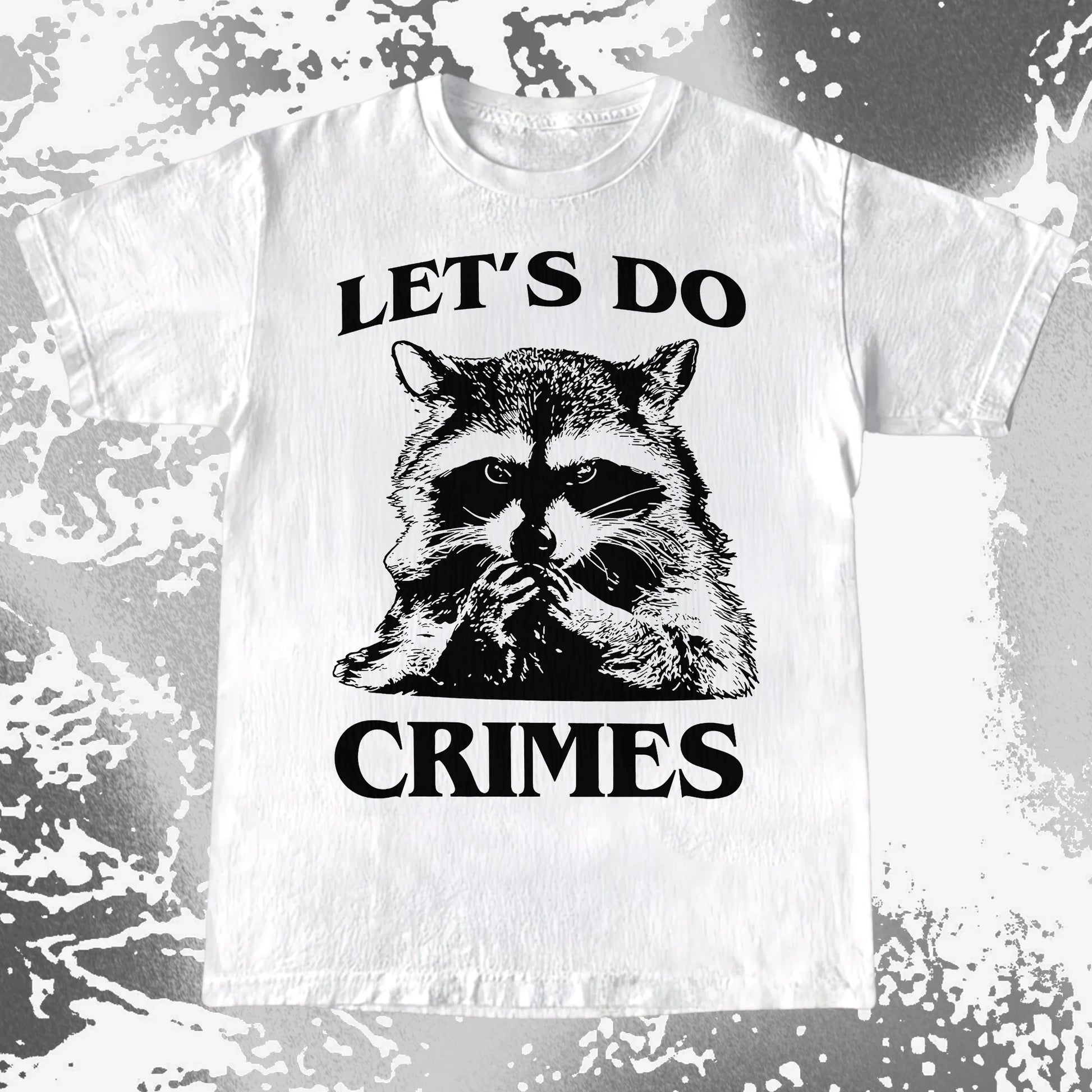 Let's Do Crimes Raccoon Shirt – Mischief Meme Tee, funny meme tee gift (view 6)