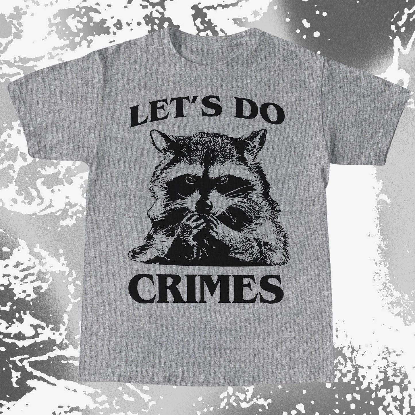 Let's Do Crimes Raccoon Shirt – Mischief Meme Tee, funny meme tee gift (view 7)