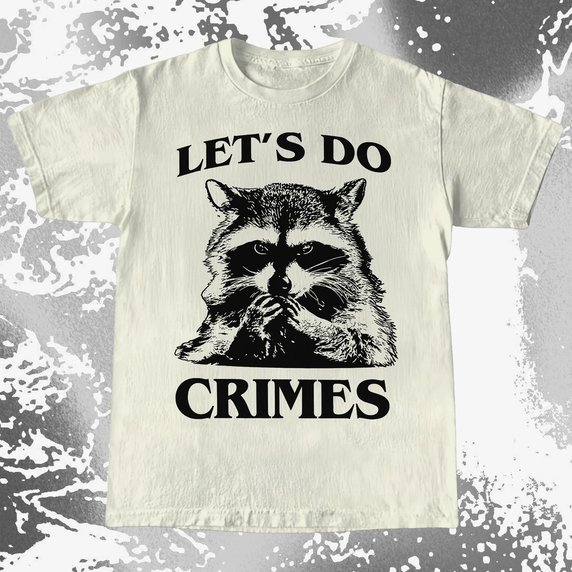 Let's Do Crimes Raccoon Shirt – Mischief Meme Tee, funny meme tee gift (view 8)