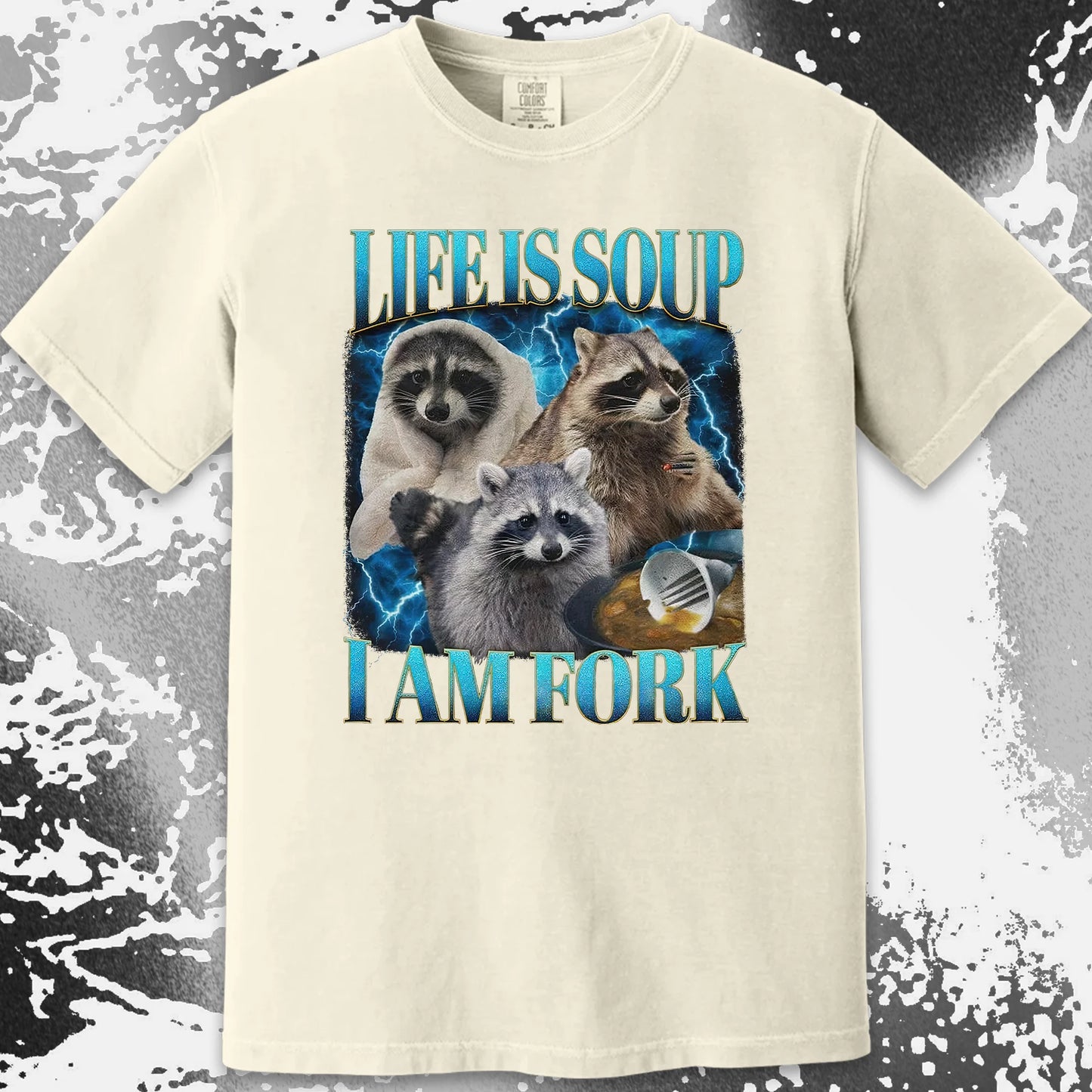 Life Is Soup I Am Fork Raccoon Shirt – Existential Meme Tee, funny meme tee gift (view 7)